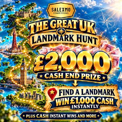 FIND THE UK LANDMARK AND WIN £1000 CASH INSTANTLY , £2000 END PRIZE 12/11/26