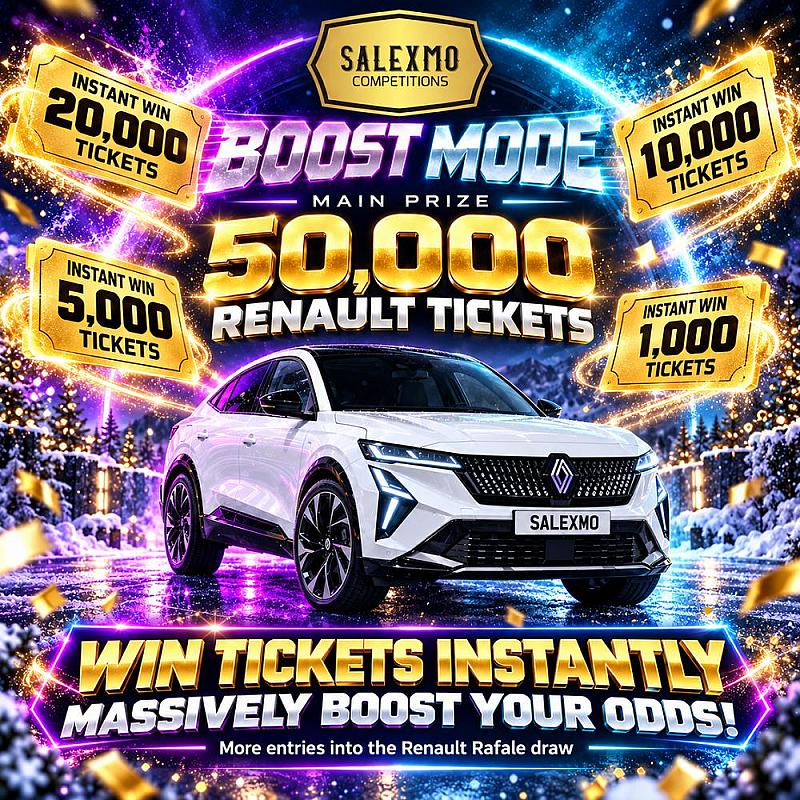 BOOST YOUR CHANCES TO WIN A CAR OR £17,500 CASH 18/11/26