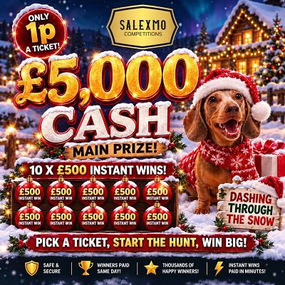 🎅🏻 £5,000 CASH FOR A PENNY 🎅🏻, PLUS 10 X £500 CASH INSTANT WINS 3/12/26