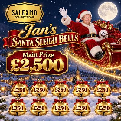 £2,500 CASH, PLUS 10 X £250 CASH INSTANT WINS  24/12/26
