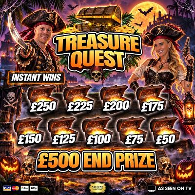 TREASURE QUEST £500 END PRIZE PLUS INSTANT CASH WINS 4/12/26